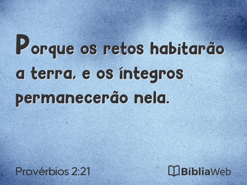 Provérbios 2:21 em imagem para compartilhar