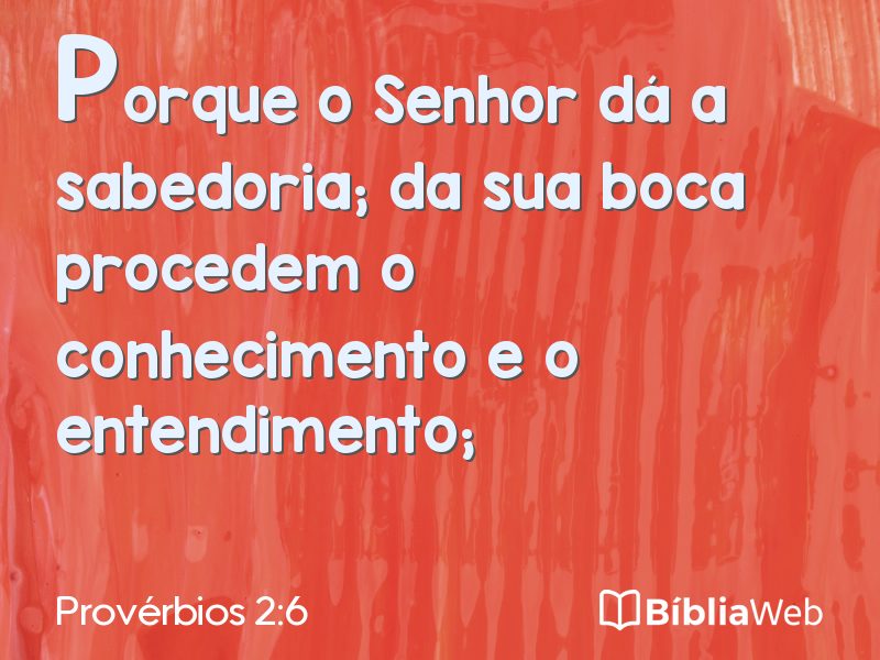 Provérbios 2:6 em imagem para compartilhar