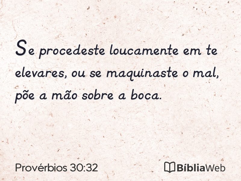 Provérbios 30:32 em imagem para compartilhar