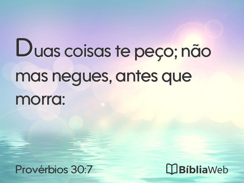 Provérbios 30:7 em imagem para compartilhar