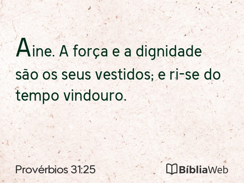 Provérbios 31:25 em imagem para compartilhar
