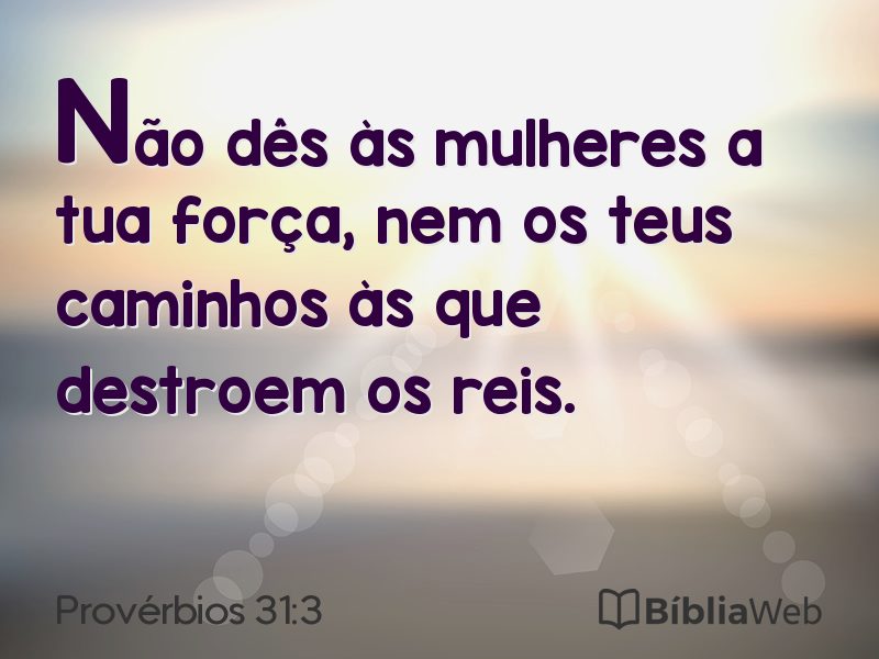 Provérbios 31:3 em imagem para compartilhar