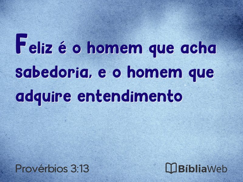 Provérbios 3:13 em imagem para compartilhar
