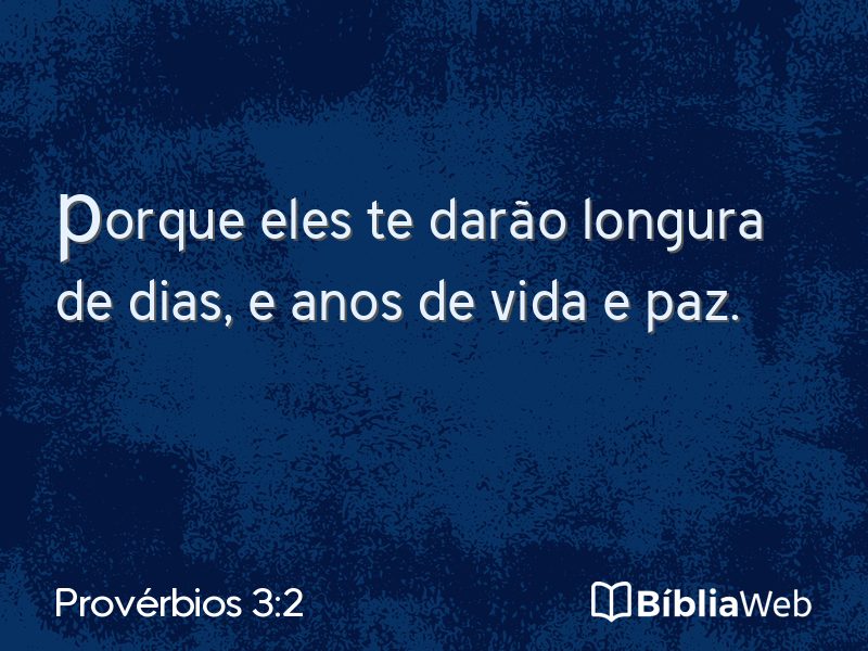 Provérbios 3:2 em imagem para compartilhar