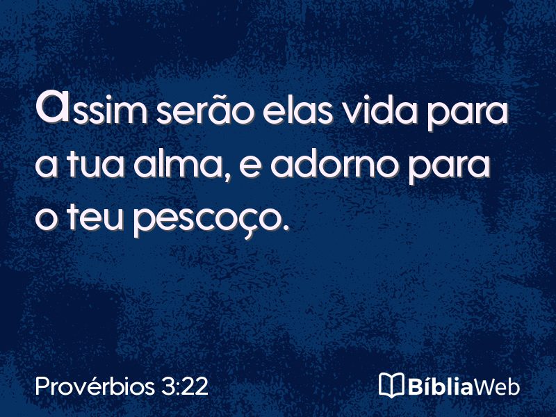Provérbios 3:22 em imagem para compartilhar