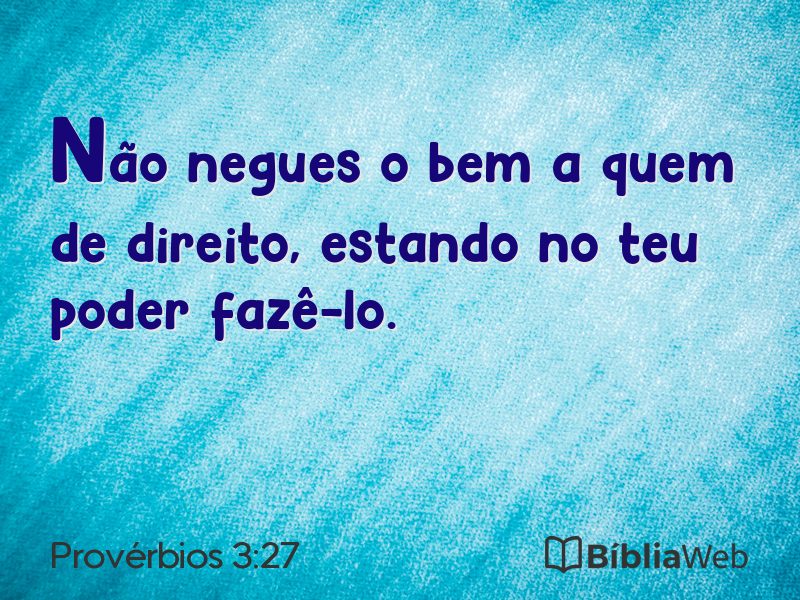 Provérbios 3:27 em imagem para compartilhar