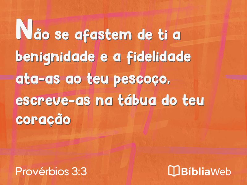 Provérbios 3:3 em imagem para compartilhar