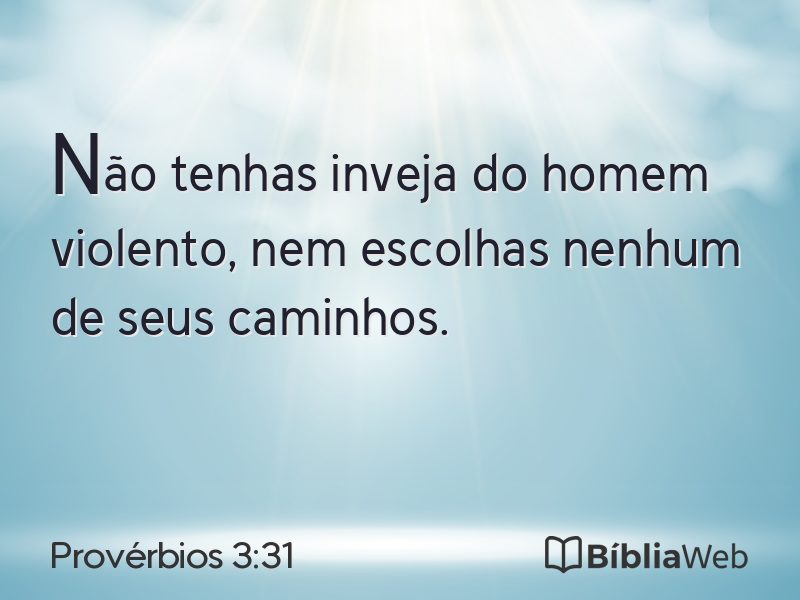 Provérbios 3:31 em imagem para compartilhar
