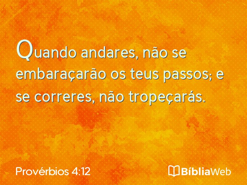 Provérbios 4:12 em imagem para compartilhar
