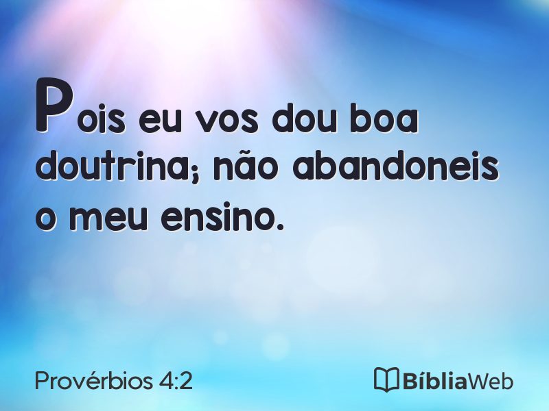 Provérbios 4:2 em imagem para compartilhar
