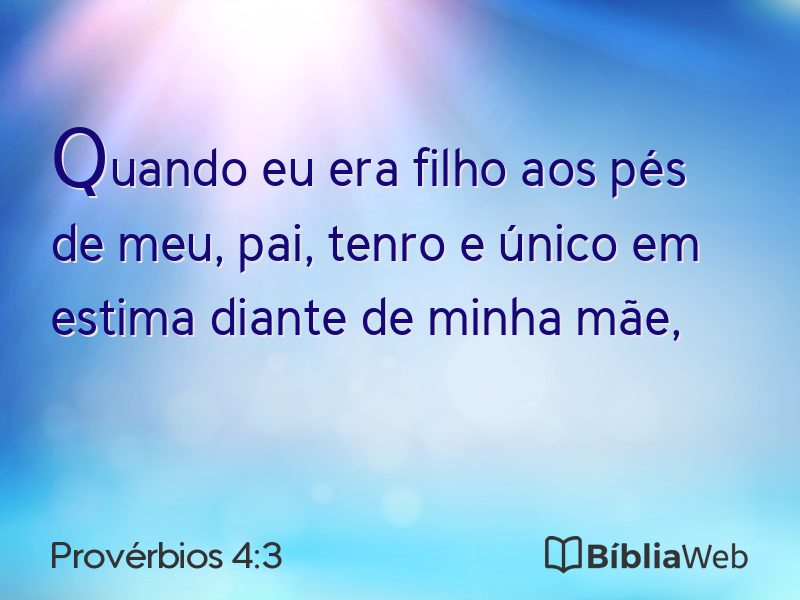 Provérbios 4:3 em imagem para compartilhar