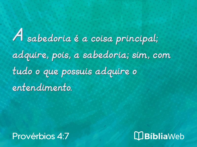 Provérbios 4:7 em imagem para compartilhar