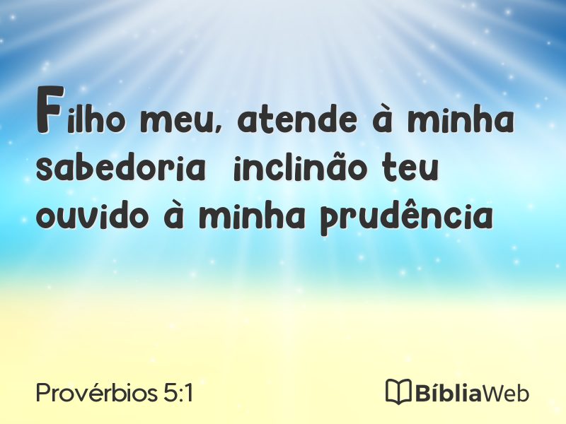 Provérbios 5:1 em imagem para compartilhar