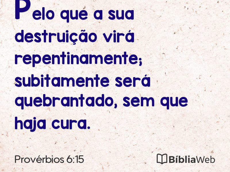 Provérbios 6:15 em imagem para compartilhar