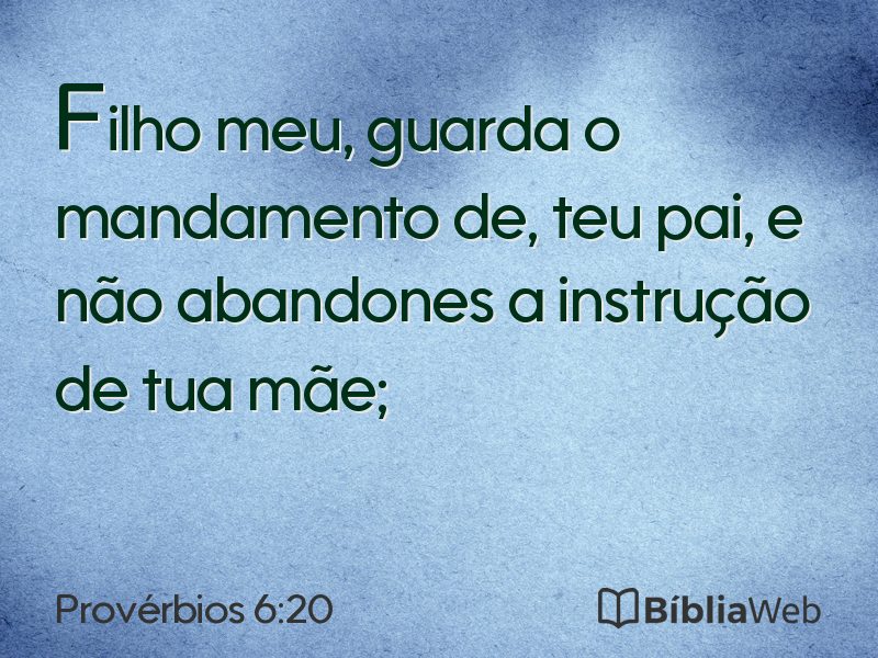 Provérbios 6:20 em imagem para compartilhar
