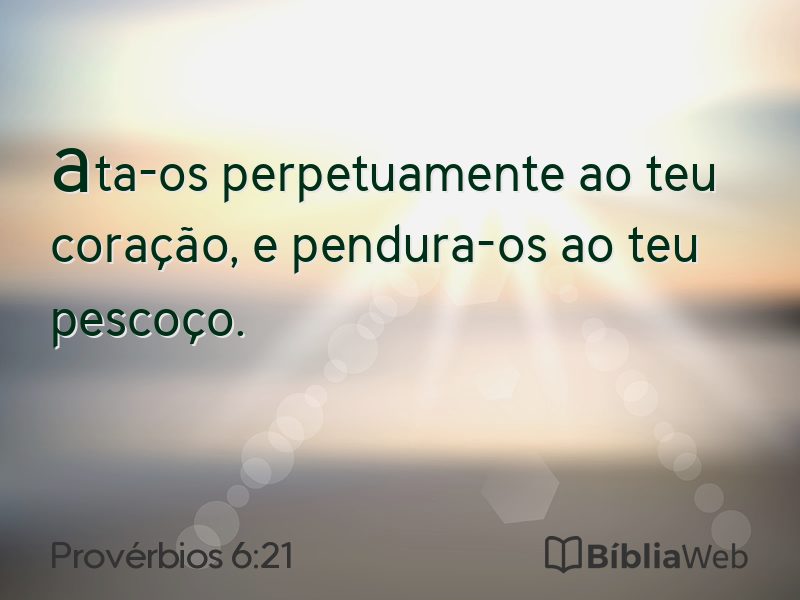 Provérbios 6:21 em imagem para compartilhar