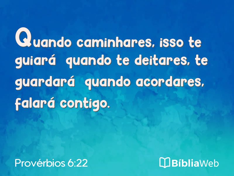 Provérbios 6:22 em imagem para compartilhar