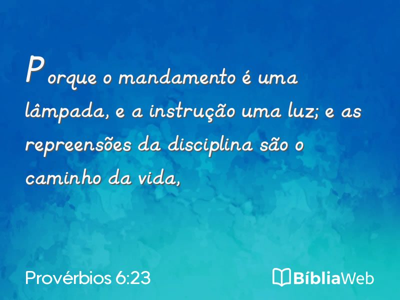 Provérbios 6:23 em imagem para compartilhar