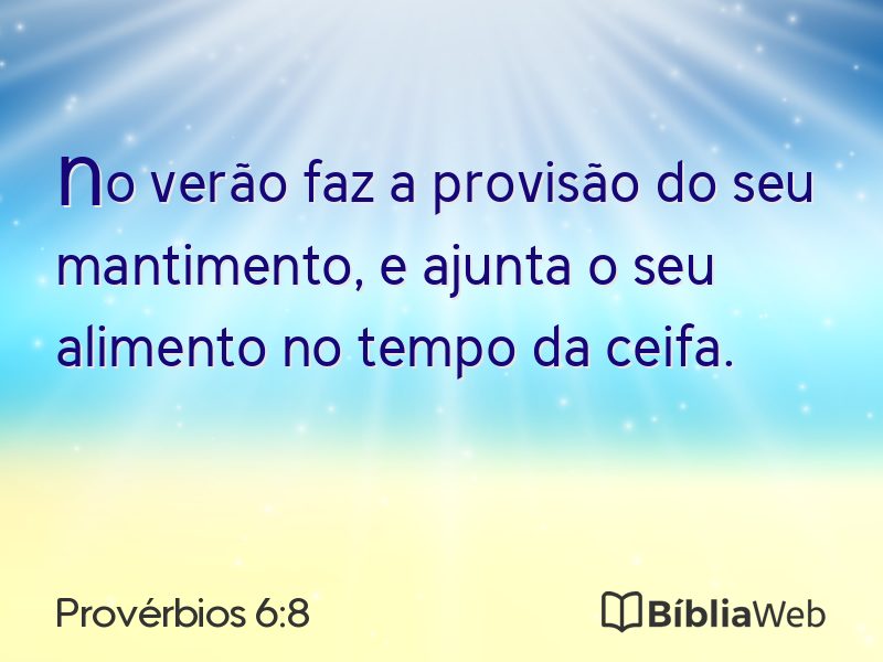 Provérbios 6:8 em imagem para compartilhar