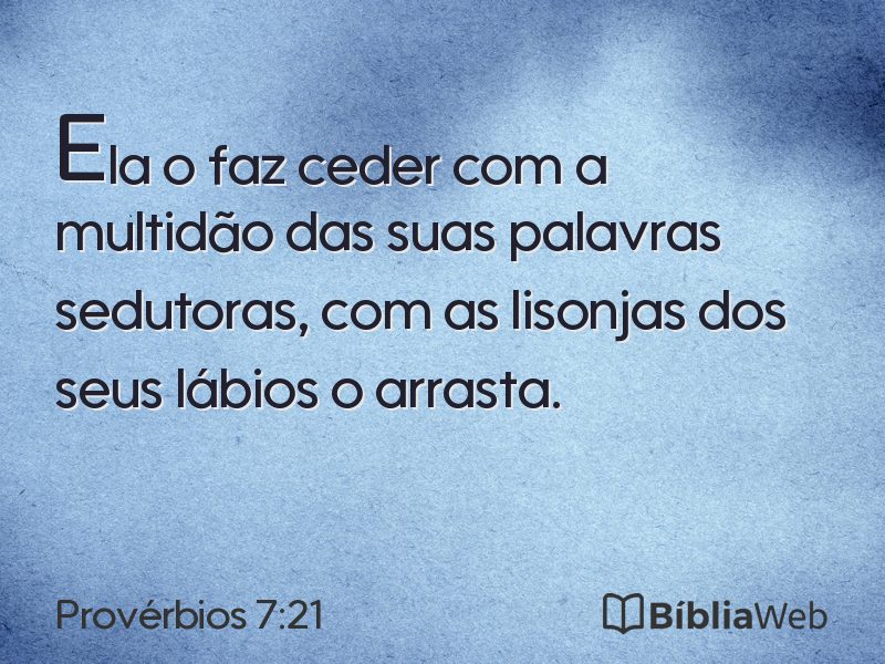 Provérbios 7:21 em imagem para compartilhar