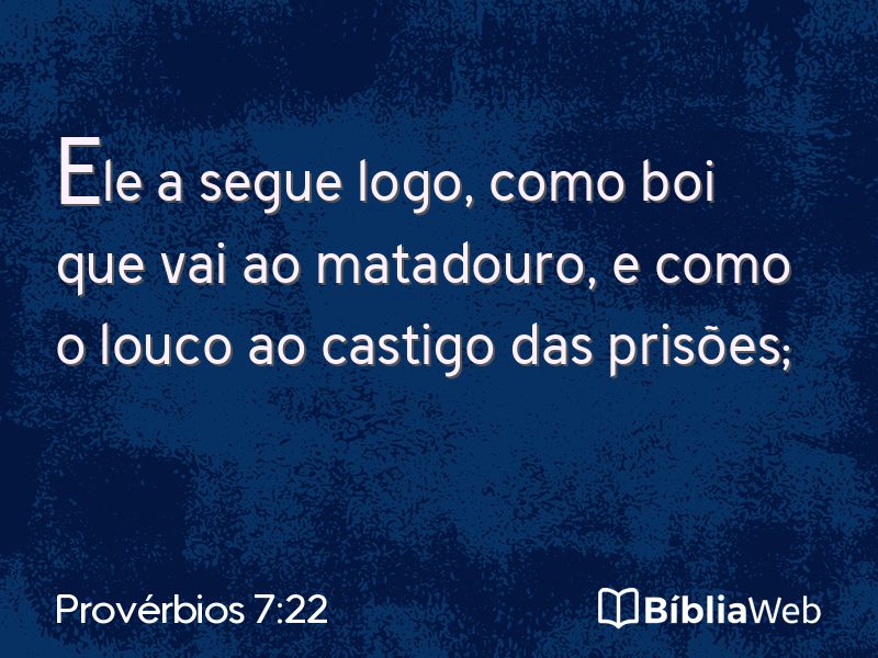 Provérbios 7:22 em imagem para compartilhar