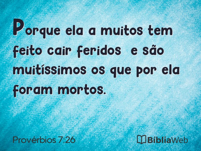 Provérbios 7:26 em imagem para compartilhar