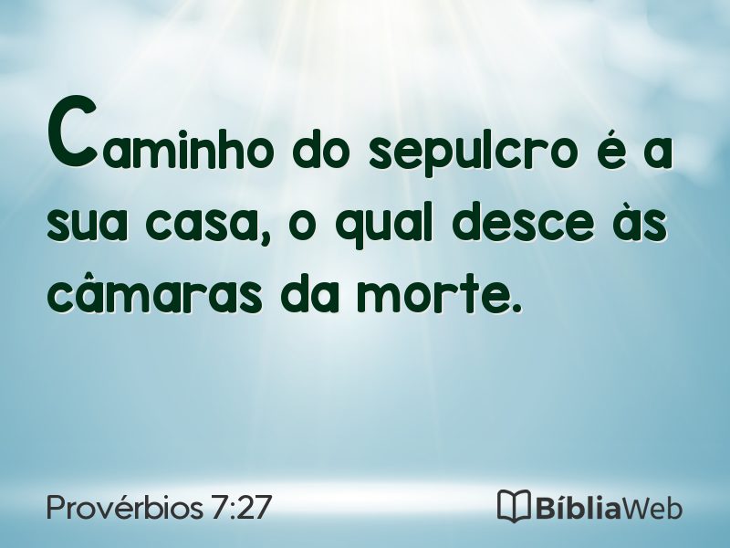 Provérbios 7:27 em imagem para compartilhar