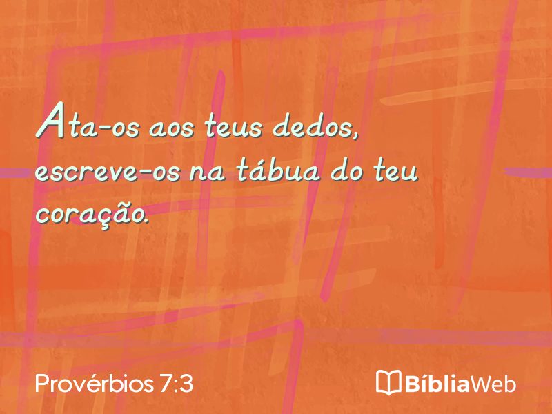 Provérbios 7:3 em imagem para compartilhar