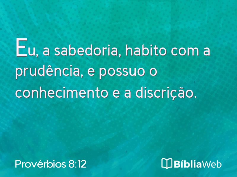 Provérbios 8:12 em imagem para compartilhar