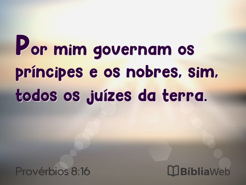 Provérbios 8:16 em imagem para compartilhar