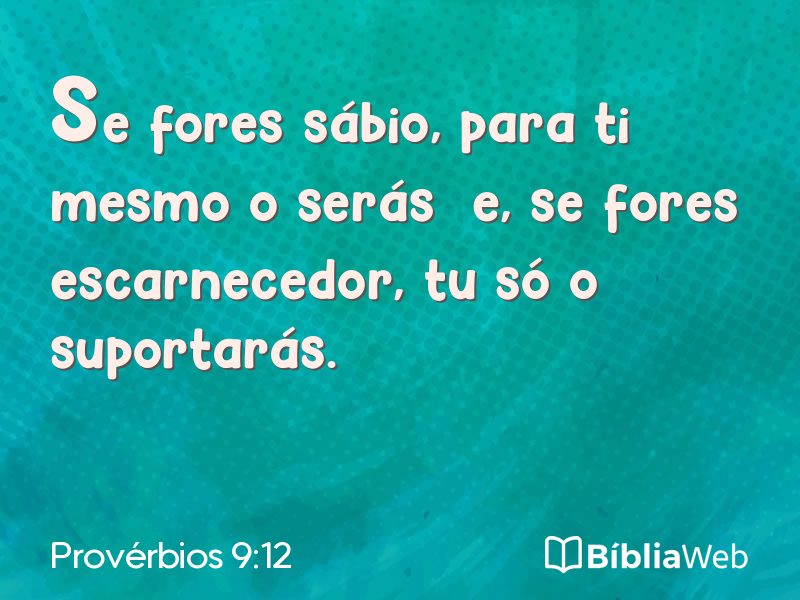 Provérbios 9:12 em imagem para compartilhar