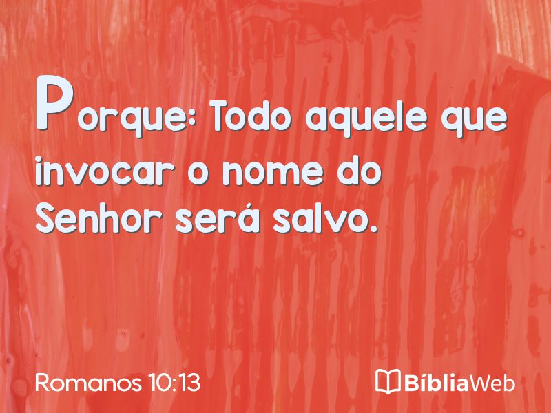 Romanos 10:13 em imagem para compartilhar