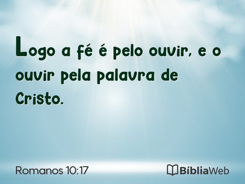 Romanos 10:17 em imagem para compartilhar