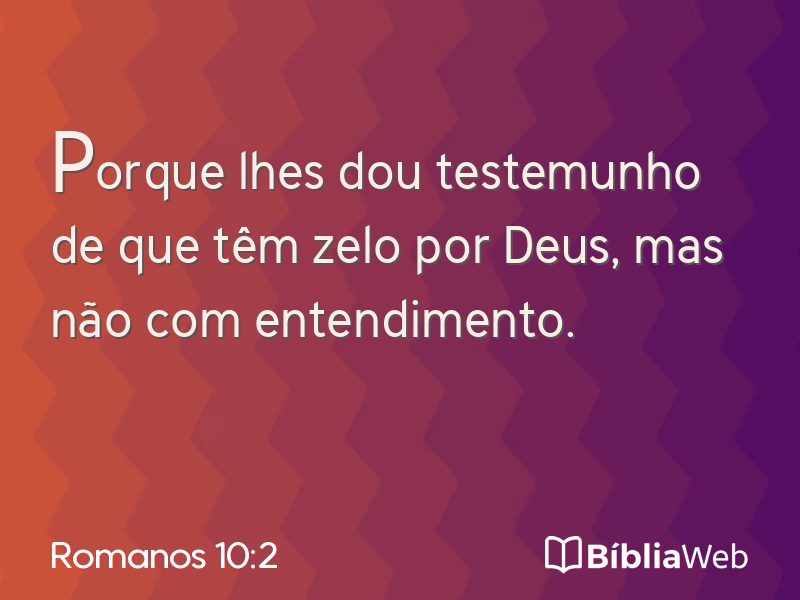 Romanos 10:2 em imagem para compartilhar