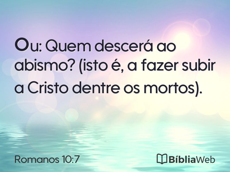 Romanos 10:7 em imagem para compartilhar