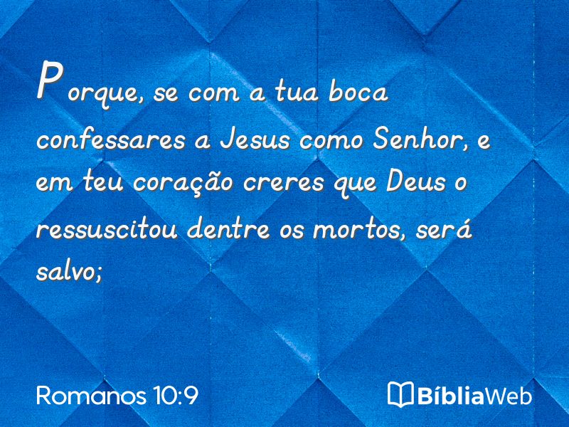 Romanos 10:9 em imagem para compartilhar