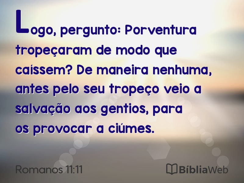 Romanos 11:11 em imagem para compartilhar