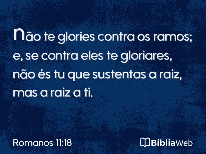 Romanos 11:18 em imagem para compartilhar