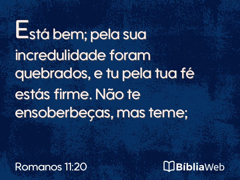 Romanos 11:20 em imagem para compartilhar