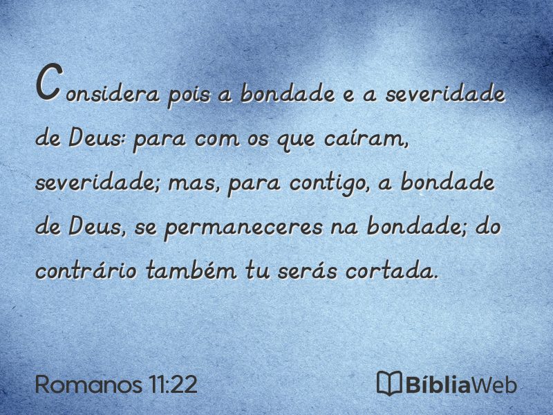 Romanos 11:22 em imagem para compartilhar