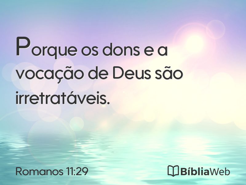 Romanos 11:29 em imagem para compartilhar