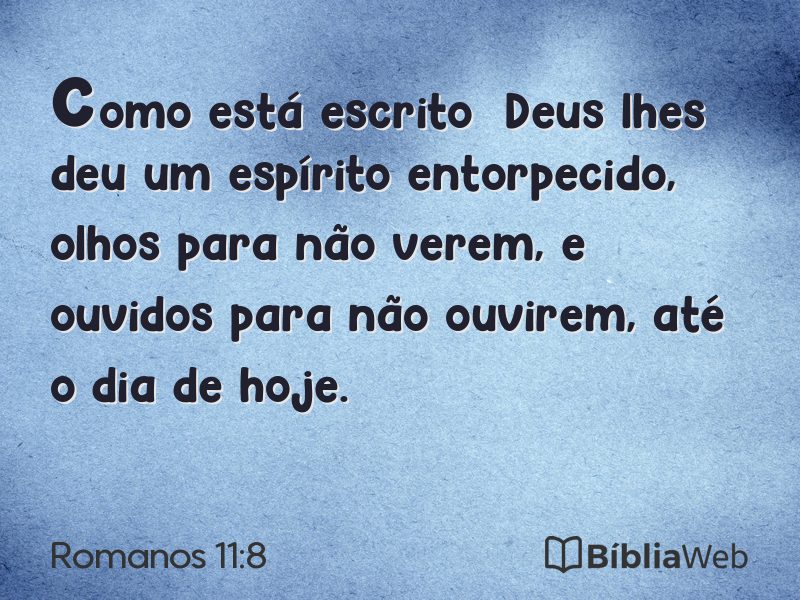 Romanos 11:8 em imagem para compartilhar