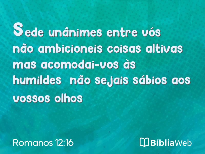 Romanos 12:16 em imagem para compartilhar