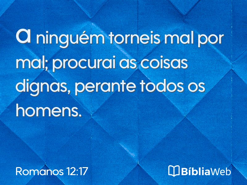 Romanos 12:17 em imagem para compartilhar
