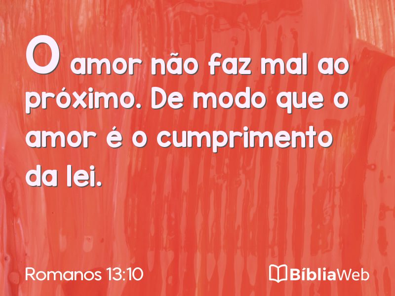 Romanos 13:10 em imagem para compartilhar