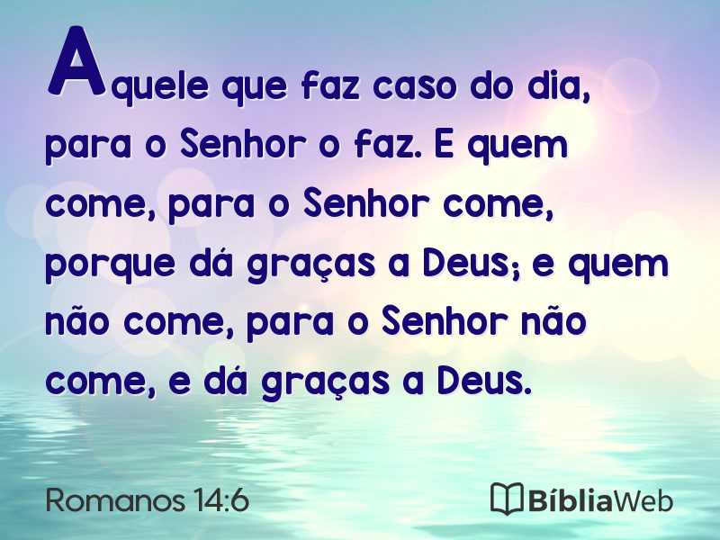 Romanos 14:6 em imagem para compartilhar
