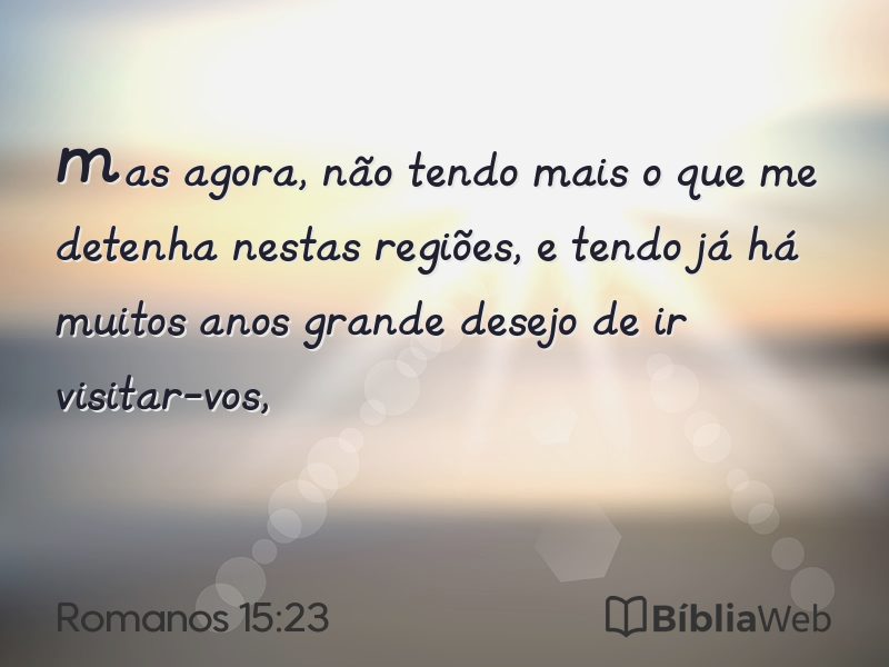 Romanos 15:23 em imagem para compartilhar