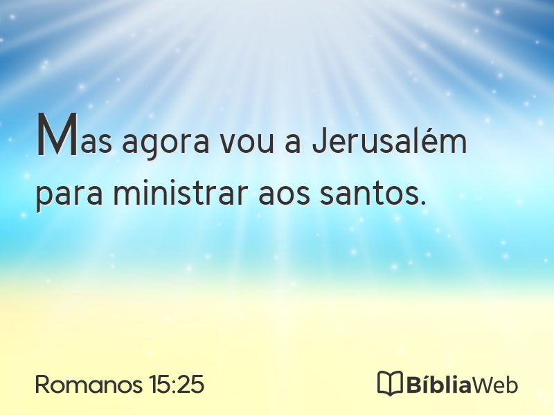 Romanos 15:25 em imagem para compartilhar