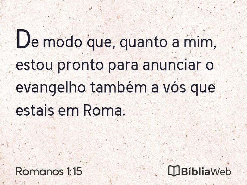 Romanos 1:15 em imagem para compartilhar