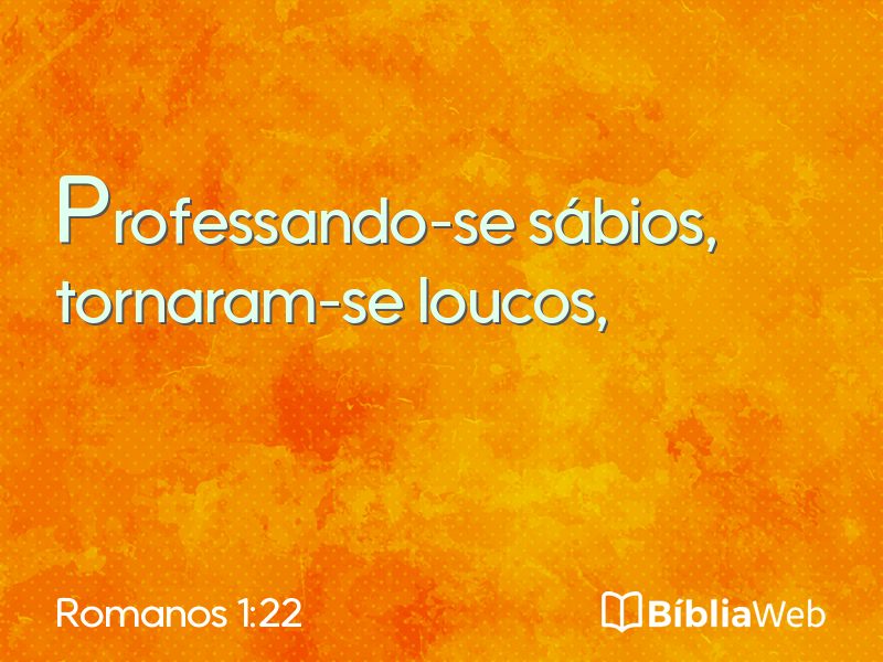 Romanos 1:22 em imagem para compartilhar